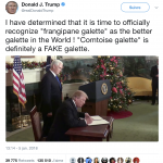 Donald Trump reconnaît la supériorité de la galette à la frangipane et qualifie la galette comtoise de « FAKE galette »
